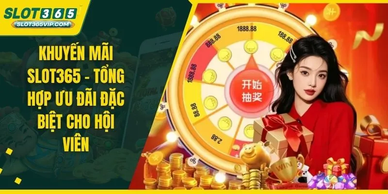 Khuyến mãi SLOT365